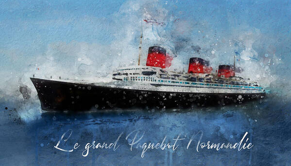 Steamer Art Print featuring the digital art Le grand Paquebot Normandie by Geir Rosset