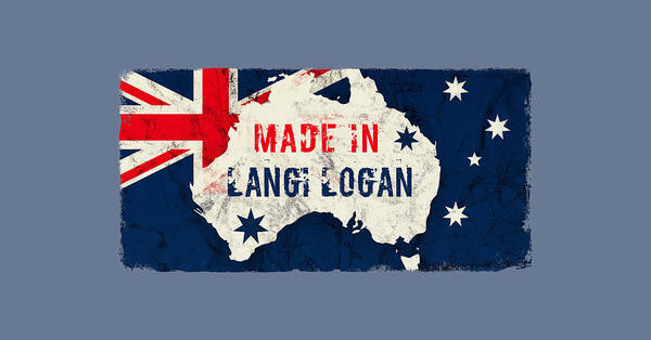 Langi Logan Art Print featuring the digital art Made in Langi Logan, Australia by TintoDesigns