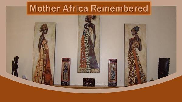 Africa Art Print featuring the photograph Mother Africa Remembered by Nancy Ayanna Wyatt