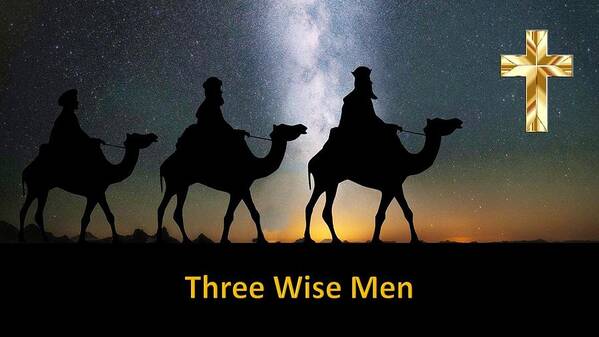 Jesus Art Print featuring the mixed media The Three Wise Men by Nancy Ayanna Wyatt