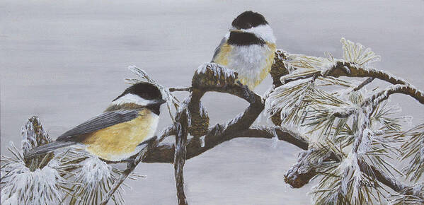 Song Birds Art Print featuring the painting Ice Storm Chickadees by Johanna Lerwick