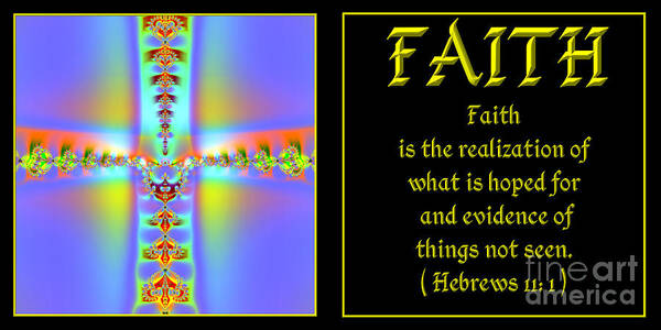 Faith Art Print featuring the digital art Fractal Faith Hebrews 11 by Rose Santuci-Sofranko
