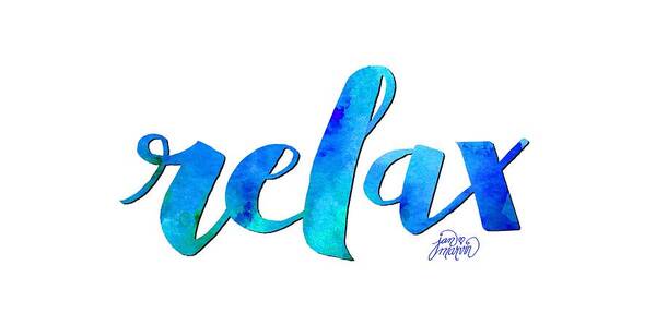 Relax Art Print featuring the painting Relax Watercolor by Jan Marvin