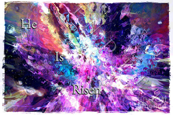 Hotel Art Art Print featuring the digital art He Is Risen by Margie Chapman