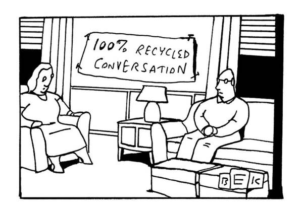 Captionless Recycle Art Print featuring the drawing In The Living Room Of A Bored-looking Married by Bruce Eric Kaplan