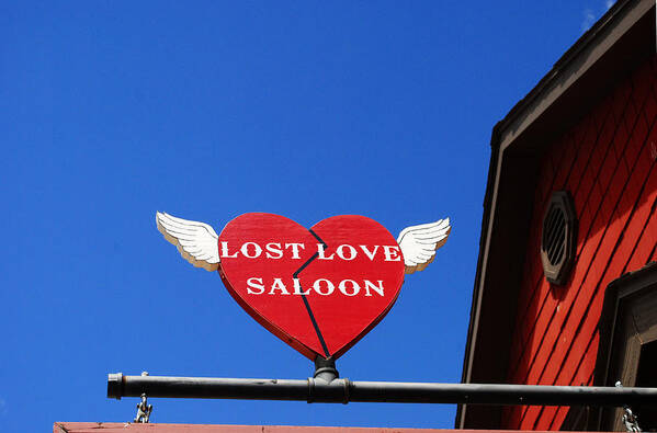 Lost Love Art Print featuring the photograph Lost Love Saloon by Glory Ann Penington