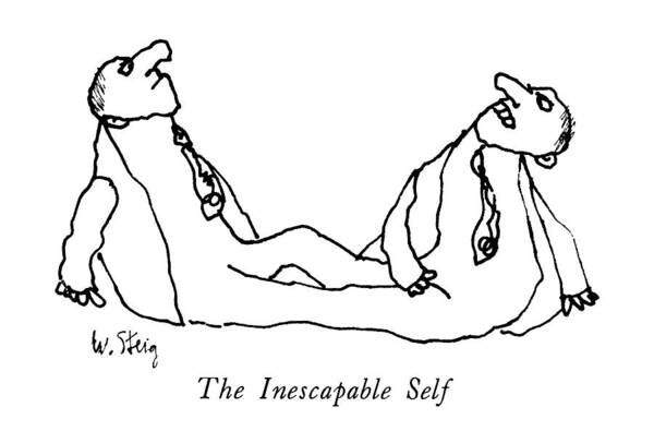 The Inescapable Self

The Inescapable Self. Two Identical Men Art Print featuring the drawing The Inescapable Self by William Steig