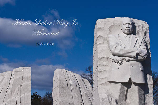 Martin Luther King Jr Art Print featuring the photograph Martin Luther King Jr Memorial by Theodore Jones