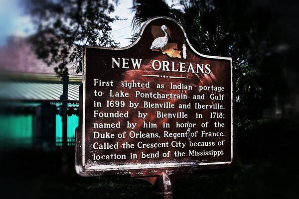 New Orleans Art Print featuring the photograph New Orleans History Marker by Jim Albritton