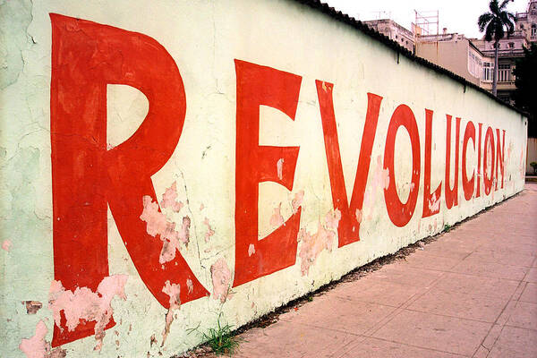 Cuba Art Print featuring the photograph Revolucion by Claude Taylor