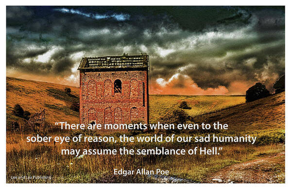 Quote Art Print featuring the photograph Edgar Allan Poe - 12 by Mark Slauter