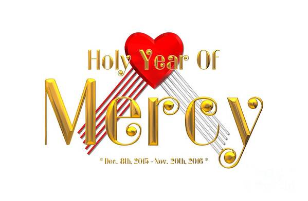 Holy Year Of Mercy Art Print featuring the digital art Holy Year of Mercy by Rose Santuci-Sofranko