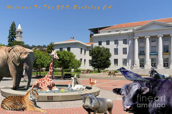 Wingsdomain Art Print featuring the photograph UC Berkeley Welcomes You To THE ZOO Please Do Not Feed The Animals with text by Wingsdomain Art and Photography