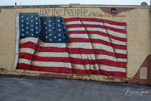  Art Print featuring the photograph We the People by Brian Jones