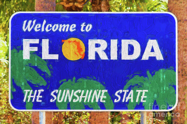 Welcome Art Print featuring the photograph Welcome To Florida Sign by Les Palenik