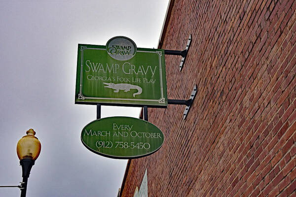 Swamp Art Print featuring the photograph World Famous Swamp Gravy Play Sign by DB Hayes