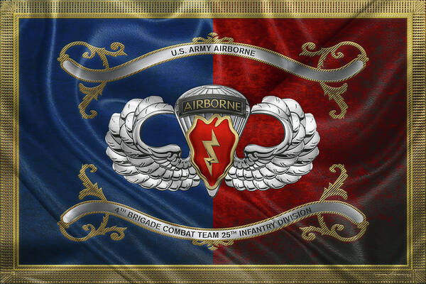 Military Insignia & Heraldry By Serge Averbukh Art Print featuring the digital art 4th Brigade Combat Team 25th Infantry Division Airborne Insignia with Parachutist Badge over Flag by Serge Averbukh