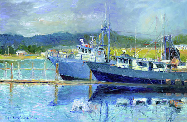 Large Fishing Boats At Dock Art Print featuring the painting Fishing Boats On Oregon Coast by Richard Wallich