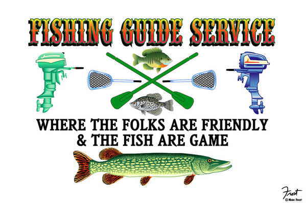 Fishing Guide Service
Man Cave Art Print featuring the digital art Fishing Guide Service by Mark Frost