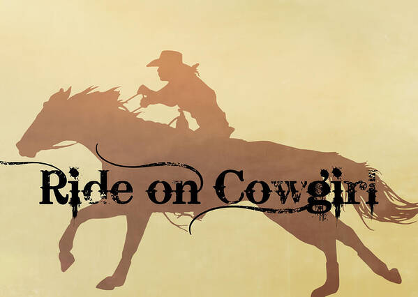 Ability Art Print featuring the photograph Ride On Cowgirl by Dressage Design