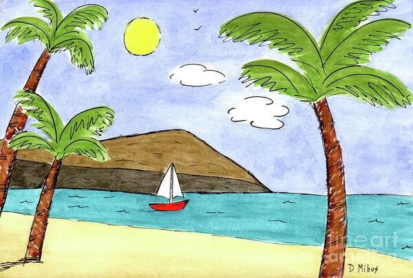 Hawaii Watercolor Art Print featuring the painting Dreaming of Hawaii by Donna Mibus
