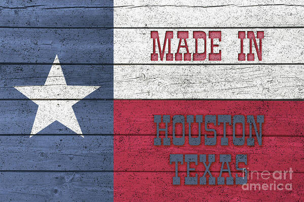 Made In Houston Texas Art Print featuring the digital art Made In Houston Texas by Imagery by Charly