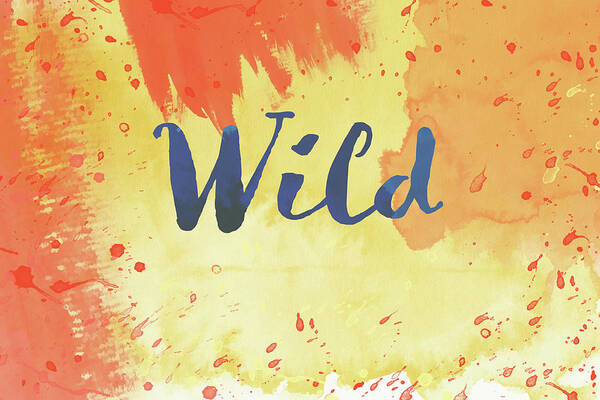 Bright Art Print featuring the digital art Watercolor Art Wild by Amelia Pearn