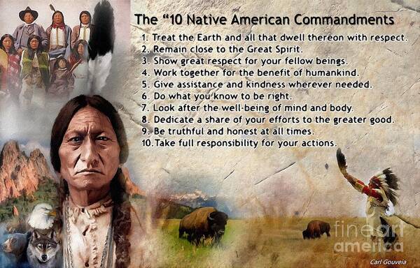 Native Art Print featuring the mixed media Native American 10 Commandments by Carl Gouveia