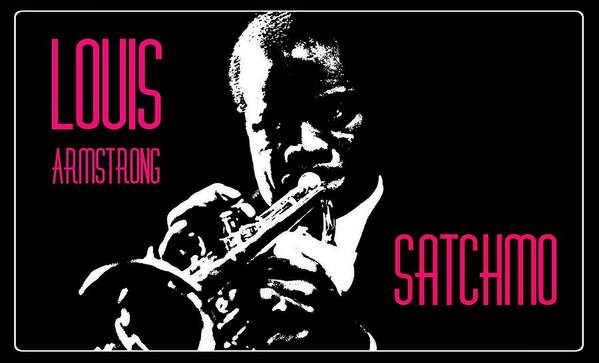 Louis Armstrong Art Print featuring the digital art Satchmo by Rumiana Nikolova