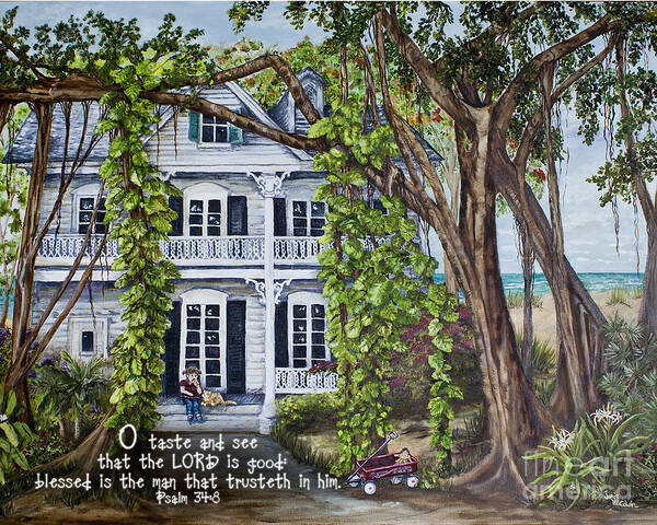 Key West Art Print featuring the painting Banyan Beach House Psalm 34 by Janis Lee Colon