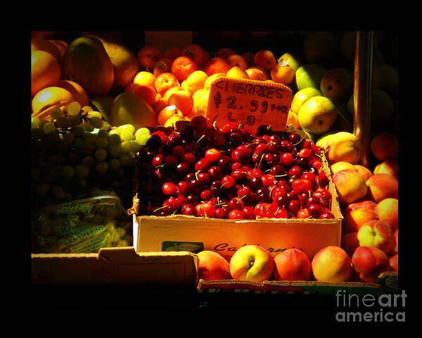 Fruitstand Art Print featuring the photograph Cherries 299 a Pound by Miriam Danar