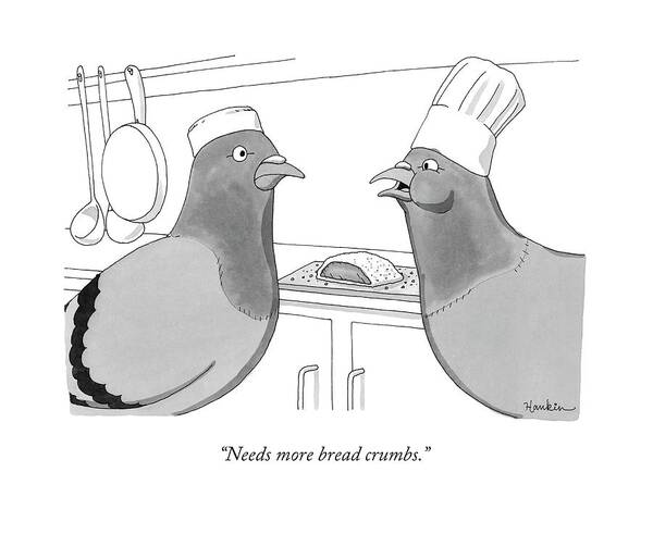 Pigeon Art Print featuring the drawing Needs More Bread Crumbs by Charlie Hankin
