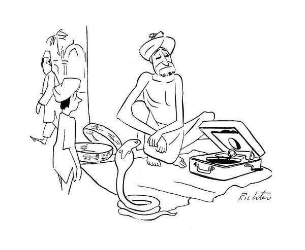 113614 Mri Mischa Richter Snake Charmer Is Using Phonograph To Charm Snake. Charm Charmer Charmers Cobra Cobras Hindi Hindu India Indians Instrument Music Musical Musician Performance Phonograph Player Players Record Records Reptiles Snake Snakes Song Songs Using Art Print featuring the drawing New Yorker September 30th, 1944 by Mischa Richter
