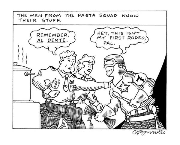 No Caption
Headline Inside Panel Reads: Superior Figure Is Reprimanded By An Officer On The Pasta Squad. 
No Caption
Headline Inside Panel Reads: Superior Figure Is Reprimanded By An Officer On The Pasta Squad. 
Super Heroes Art Print featuring the drawing The Men From The Pasta Squad Know Their Stuff by Charles Barsotti