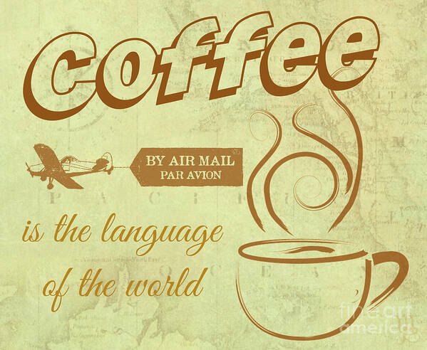 Coffee Art Print featuring the digital art Vintage Coffee with Map by Mindy Bench
