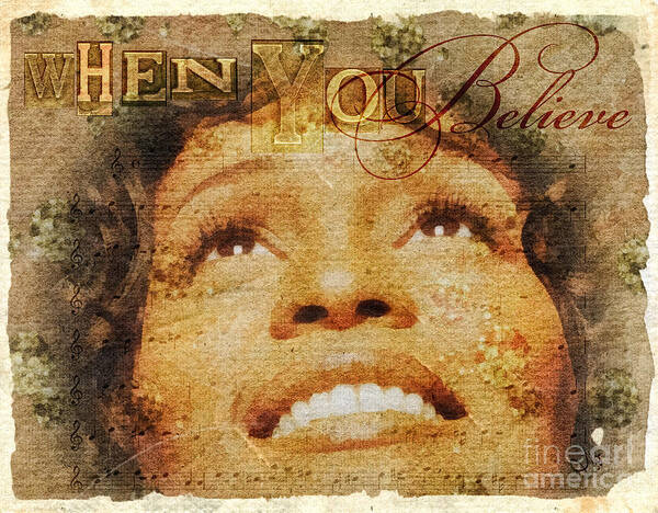 Whitney Houston Art Print featuring the mixed media When You Believe by Mo T