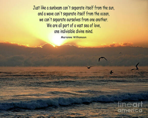 Marianne Williamson Art Print featuring the photograph 30- Just like a sunbeam by Joseph Keane