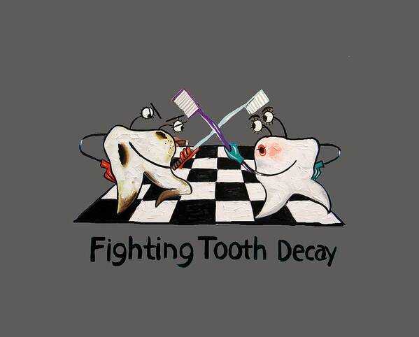 Fighting Tooth Decay Art Print featuring the painting Fighting Tooth Decay by Anthony Falbo