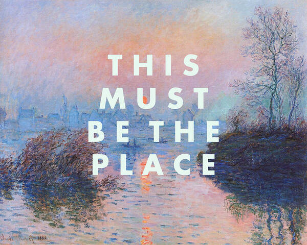 This Must Be The Place Print Art Print featuring the digital art This Must Be The Place Print #2 by Georgia Clare