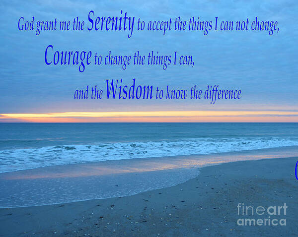 Serenity Prayer Art Print featuring the photograph Serenity Prayer-1a by Bob Sample