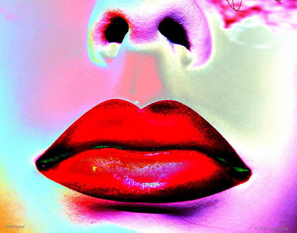 Lips Art Print featuring the digital art Desireuse by Larry Beat