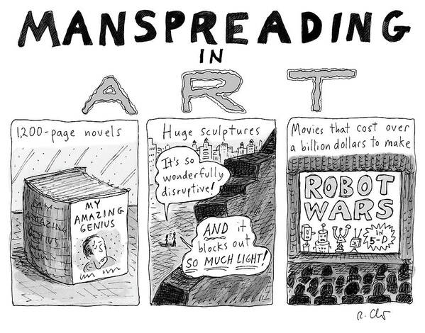 Manspreading In Art Art Print featuring the drawing Manspreading In Art by Roz Chast