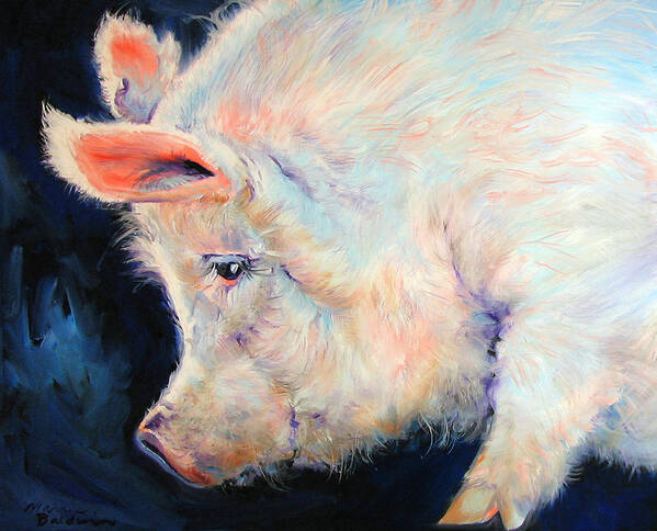 Pig Art Print featuring the painting MY PINK PIG For A Lucky Day By M Baldwin by Marcia Baldwin