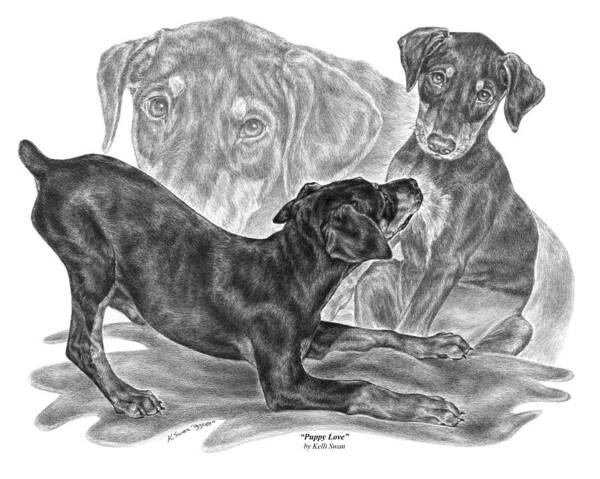 Black And Tan Doberman Art Print featuring the drawing Puppy Love - Doberman Pinscher Pup by Kelli Swan