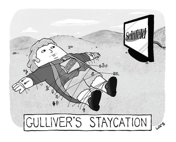 Gulliver's Staycation Seinfeld Art Print featuring the drawing Gulliver's Staycation by Lars Kenseth