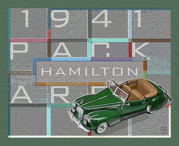 Hamilton Collection Art Print featuring the digital art Hamilton Collection / 1941 Packard by David Squibb