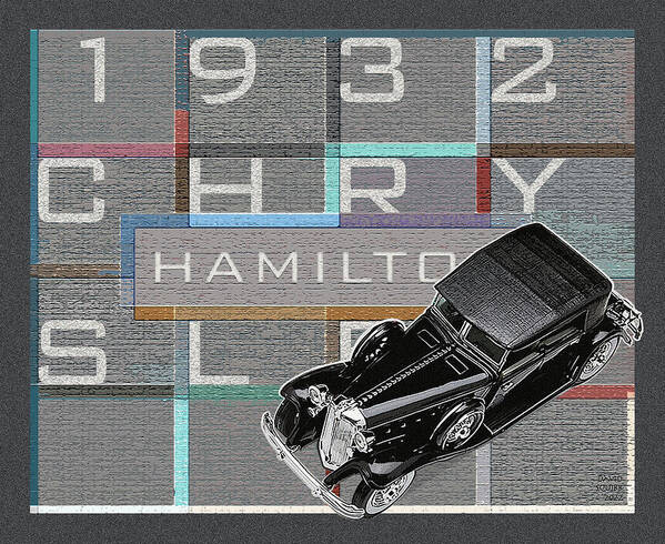 Hamilton Collection Art Print featuring the digital art Hamilton Collection / 1932 Chrysler by David Squibb