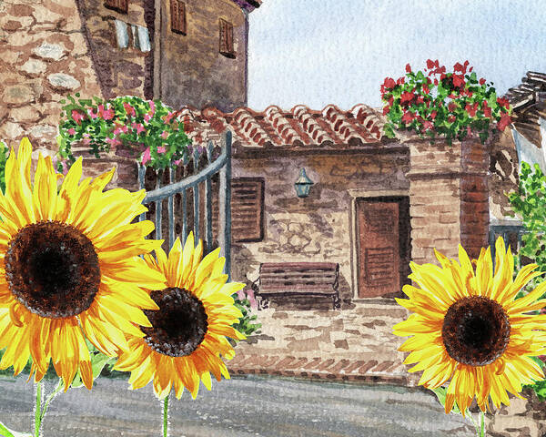 Sunflowers Art Print featuring the painting Sunflowers Of Tuscany Italy Vintage Town House In The Hills Watercolor by Irina Sztukowski