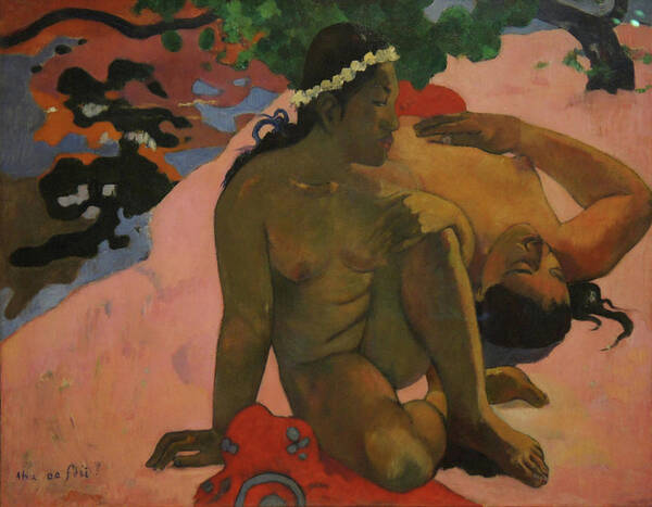 What Are You Jealous Art Print featuring the painting What Are You Jealous by Paul Gauguin