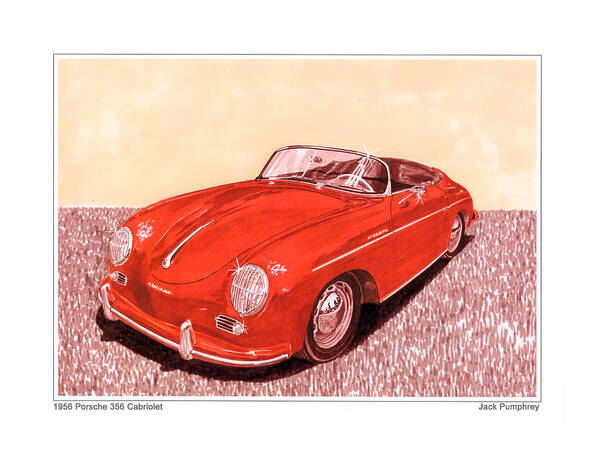 Watercolor Portrait Of The 1956 Porsche 356 Cabriolet By Jack Pumphrey Art Print featuring the painting 1956 Porsche 356 Cabriolet #1956 by Jack Pumphrey